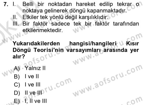İktisadi Kalkınma Dersi 2020 - 2021 Yılı Yaz Okulu Sınav Soruları 7. Soru