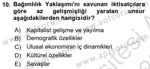 İktisadi Kalkınma Dersi 2021 - 2022 Yılı (Vize) Ara Sınav Soruları 10. Soru