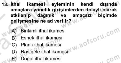İktisadi Kalkınma Dersi 2021 - 2022 Yılı (Vize) Ara Sınav Soruları 13. Soru