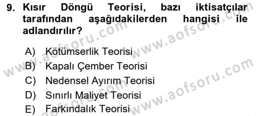 İktisadi Kalkınma Dersi 2021 - 2022 Yılı (Vize) Ara Sınav Soruları 9. Soru