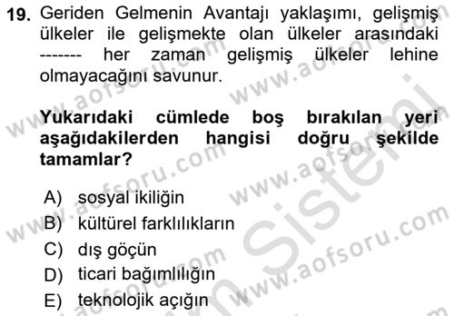 İktisadi Kalkınma Dersi 2021 - 2022 Yılı (Final) Dönem Sonu Sınav Soruları 19. Soru