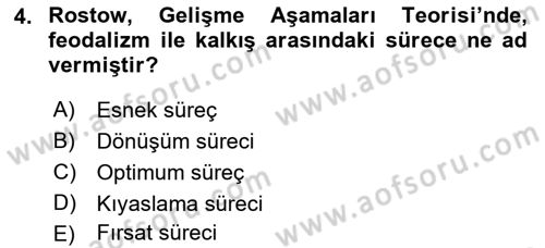 İktisadi Kalkınma Dersi 2021 - 2022 Yılı (Final) Dönem Sonu Sınav Soruları 4. Soru