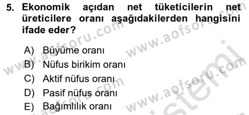 İktisadi Kalkınma Dersi 2021 - 2022 Yılı (Final) Dönem Sonu Sınav Soruları 5. Soru
