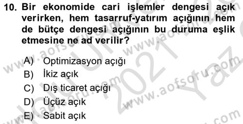 İktisadi Kalkınma Dersi 2021 - 2022 Yılı Yaz Okulu Sınav Soruları 10. Soru