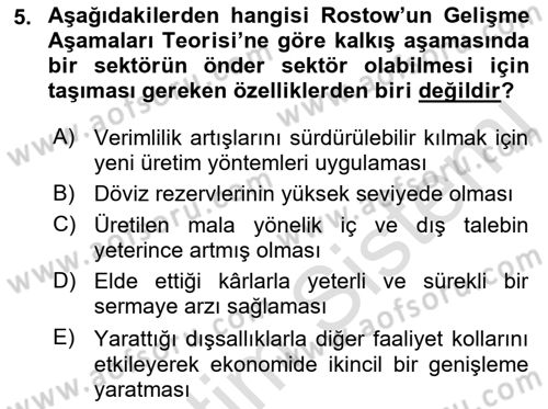 İktisadi Kalkınma Dersi 2021 - 2022 Yılı Yaz Okulu Sınav Soruları 5. Soru