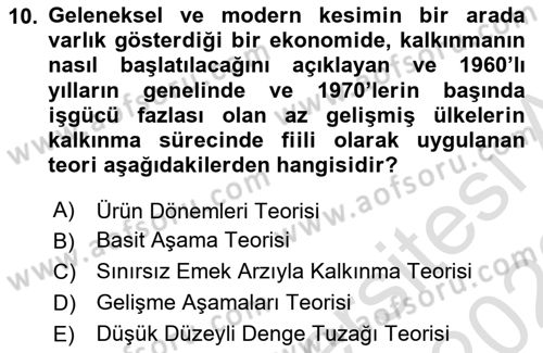 İktisadi Kalkınma Dersi Ara Sınavı Deneme Sınav Soruları 10. Soru