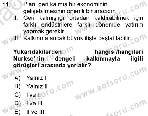 İktisadi Kalkınma Dersi Ara Sınavı Deneme Sınav Soruları 11. Soru