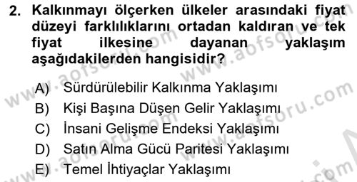 İktisadi Kalkınma Dersi Ara Sınavı Deneme Sınav Soruları 2. Soru