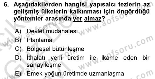 İktisadi Kalkınma Dersi 2022 - 2023 Yılı (Vize) Ara Sınav Soruları 6. Soru