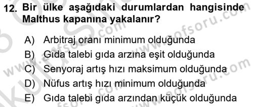İktisadi Kalkınma Dersi 2022 - 2023 Yılı Yaz Okulu Sınav Soruları 12. Soru