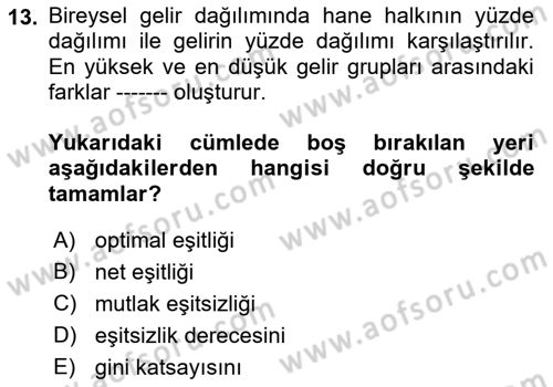İktisadi Kalkınma Dersi 2022 - 2023 Yılı Yaz Okulu Sınav Soruları 13. Soru