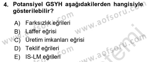 İktisadi Kalkınma Dersi 2022 - 2023 Yılı Yaz Okulu Sınav Soruları 4. Soru