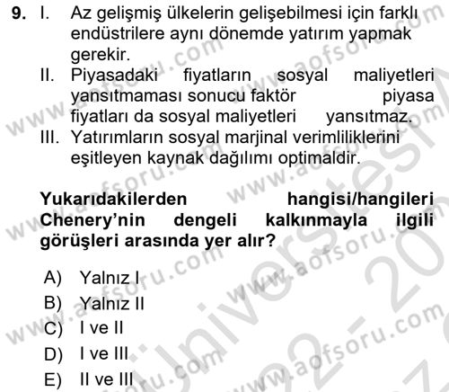 İktisadi Kalkınma Dersi 2022 - 2023 Yılı Yaz Okulu Sınav Soruları 9. Soru