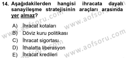 İktisadi Kalkınma Dersi Ara Sınavı Deneme Sınav Soruları 14. Soru