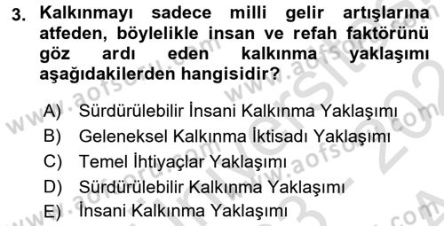 İktisadi Kalkınma Dersi 2023 - 2024 Yılı (Vize) Ara Sınav Soruları 3. Soru