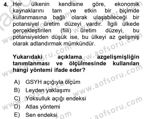 İktisadi Kalkınma Dersi 2023 - 2024 Yılı (Vize) Ara Sınavı 4. Soru