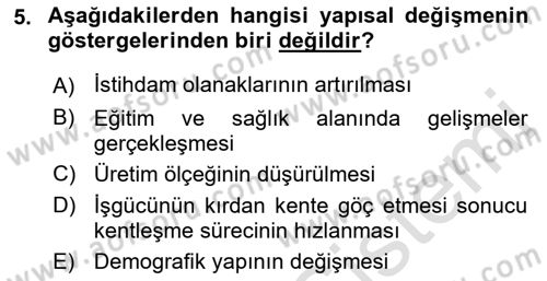 İktisadi Kalkınma Dersi Ara Sınavı Deneme Sınav Soruları 5. Soru