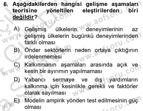İktisadi Kalkınma Dersi Ara Sınavı Deneme Sınav Soruları 6. Soru