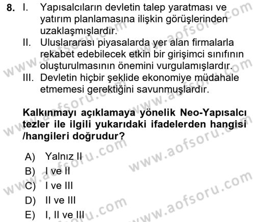 İktisadi Kalkınma Dersi Ara Sınavı Deneme Sınav Soruları 8. Soru