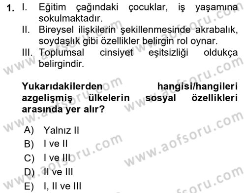 İktisadi Kalkınma Dersi 2023 - 2024 Yılı (Final) Dönem Sonu Sınav Soruları 1. Soru