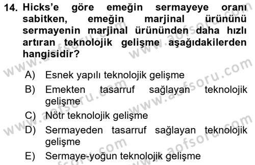 İktisadi Kalkınma Dersi 2023 - 2024 Yılı (Final) Dönem Sonu Sınav Soruları 14. Soru