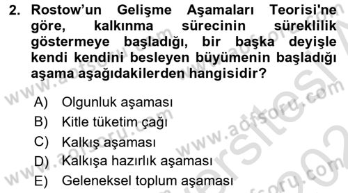 İktisadi Kalkınma Dersi 2023 - 2024 Yılı (Final) Dönem Sonu Sınav Soruları 2. Soru