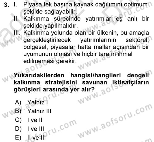 İktisadi Kalkınma Dersi 2023 - 2024 Yılı (Final) Dönem Sonu Sınav Soruları 3. Soru