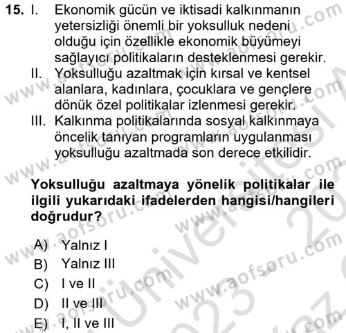 İktisadi Kalkınma Dersi 2023 - 2024 Yılı Yaz Okulu Sınav Soruları 15. Soru