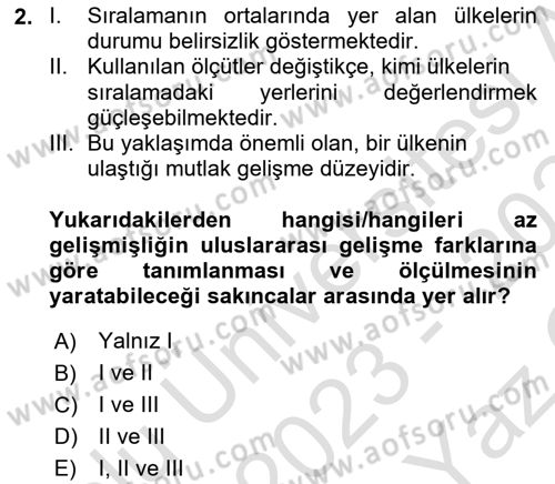 İktisadi Kalkınma Dersi 2023 - 2024 Yılı Yaz Okulu Sınav Soruları 2. Soru