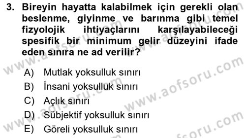 İktisadi Kalkınma Dersi 2023 - 2024 Yılı Yaz Okulu Sınav Soruları 3. Soru