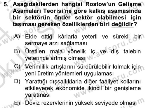 İktisadi Kalkınma Dersi 2023 - 2024 Yılı Yaz Okulu Sınav Soruları 5. Soru