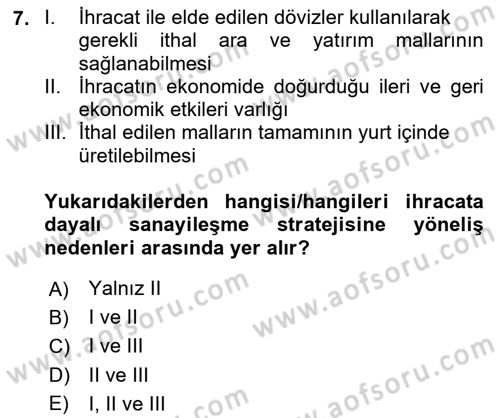 İktisadi Kalkınma Dersi 2023 - 2024 Yılı Yaz Okulu Sınav Soruları 7. Soru