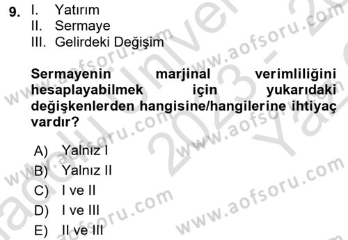 İktisadi Kalkınma Dersi 2023 - 2024 Yılı Yaz Okulu Sınav Soruları 9. Soru