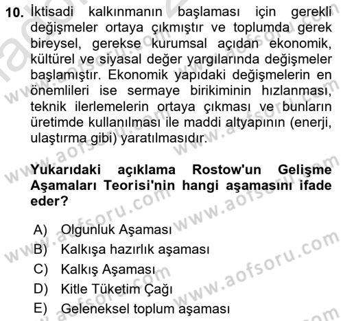 İktisadi Kalkınma Dersi 2024 - 2025 Yılı (Vize) Ara Sınav Soruları 10. Soru