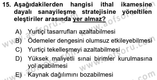 İktisadi Kalkınma Dersi 2024 - 2025 Yılı (Vize) Ara Sınav Soruları 15. Soru