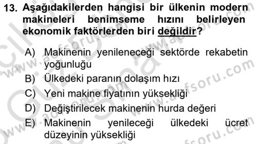 İktisadi Kalkınma Dersi 2024 - 2025 Yılı (Final) Dönem Sonu Sınav Soruları 13. Soru