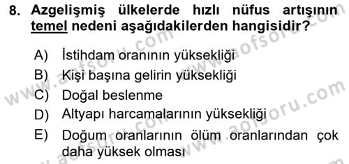 İktisadi Kalkınma Dersi 2024 - 2025 Yılı (Final) Dönem Sonu Sınav Soruları 8. Soru