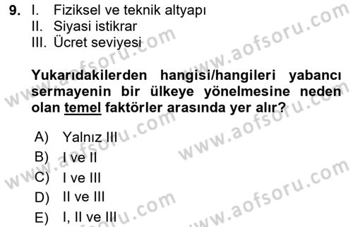 İktisadi Kalkınma Dersi 2024 - 2025 Yılı Yaz Okulu Sınav Soruları 9. Soru
