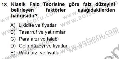 Finansal Ekonomi Dersi 2012 - 2013 Yılı (Vize) Ara Sınavı 18. Soru