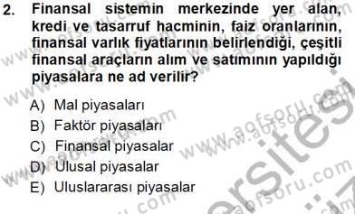 Finansal Ekonomi Dersi Ara Sınavı Deneme Sınav Soruları 2. Soru