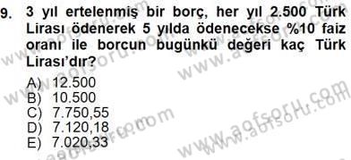 Finansal Ekonomi Dersi 2012 - 2013 Yılı (Final) Dönem Sonu Sınav Soruları 9. Soru