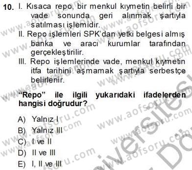 Finansal Ekonomi Dersi Ara Sınavı Deneme Sınav Soruları 10. Soru
