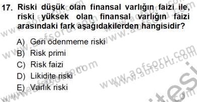 Finansal Ekonomi Dersi 2013 - 2014 Yılı (Vize) Ara Sınavı 17. Soru