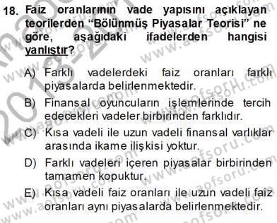 Finansal Ekonomi Dersi Ara Sınavı Deneme Sınav Soruları 18. Soru
