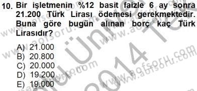 Finansal Ekonomi Dersi 2013 - 2014 Yılı Tek Ders Sınav Soruları 10. Soru