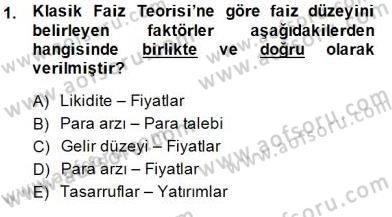 Finansal Ekonomi Dersi 2014 - 2015 Yılı (Vize) Ara Sınavı 1. Soru