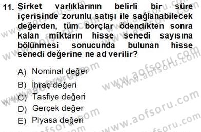 Finansal Ekonomi Dersi 2014 - 2015 Yılı (Vize) Ara Sınavı 11. Soru