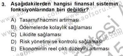 Finansal Ekonomi Dersi Ara Sınavı Deneme Sınav Soruları 3. Soru
