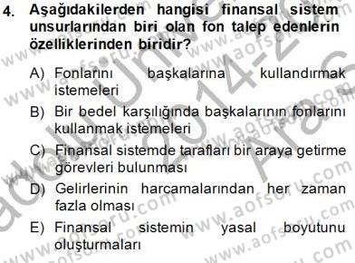 Finansal Ekonomi Dersi 2014 - 2015 Yılı (Vize) Ara Sınav Soruları 4. Soru