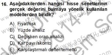 Finansal Ekonomi Dersi 2014 - 2015 Yılı (Final) Dönem Sonu Sınav Soruları 16. Soru